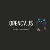 [React+OpenCV] JavaScript で 画像処理をはじめてみる＠準備回 | 心を無にして始める